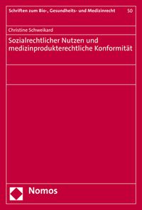 Produktbild: Sozialrechtlicher Nutzen und medizinprodukterechtliche Konformit&auml;t