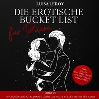Produktbild: Die Erotische Bucket List f&uuml;r Paare