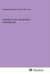 Produktbild: Lehrbuch der &auml;rztlichen Seelekunde