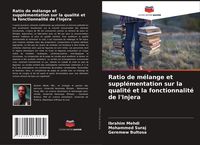 Produktbild: Ratio de m&eacute;lange et suppl&eacute;mentation sur la qualit&eacute; et la fonctionnalit&eacute; de l'Injera