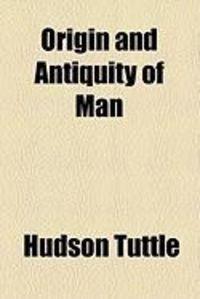 Produktbild: Origin and Antiquity of Man