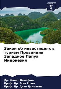 Produktbild: Zakon ob inwesticiqh w turizm Prowinciq Zapadnoe Papua Indoneziq