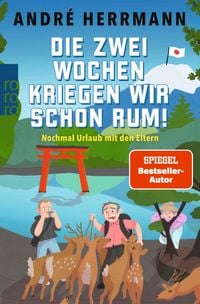 Produktbild: Die zwei Wochen kriegen wir schon rum!