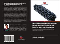 Produktbild: Notions fondamentales et progr&egrave;s en mati&egrave;re de nanotubes de carbone