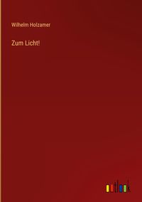 Produktbild: Zum Licht!