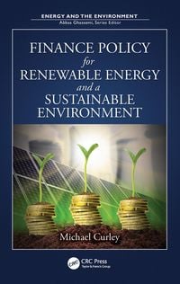 Produktbild: Finance Policy for Renewable Energy and a Sustainable Environment
