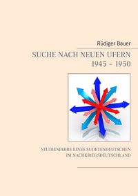 Produktbild: Suche nach neuen Ufern 1945 - 1950