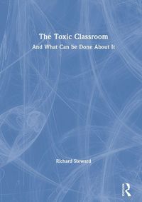 Produktbild: The Toxic Classroom