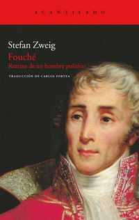 Produktbild: Fouch&eacute; : retrato de un hombre pol&iacute;tico