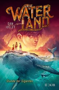 Produktbild: Waterland - Stunde der Giganten