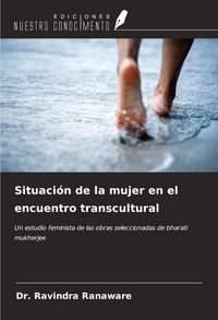 Produktbild: Situaci&oacute;n de la mujer en el encuentro transcultural