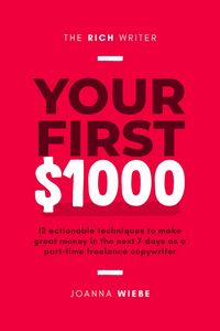 Produktbild: Your First $1000 (The Rich Writer Series, #1)