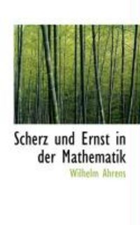 Produktbild: Scherz Und Ernst in Der Mathematik