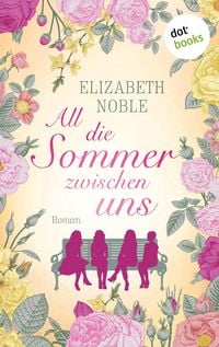 Produktbild: All die Sommer zwischen uns
