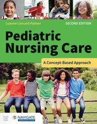 Produktbild: Pediatric Nursing Care: A Concept-Based Approach