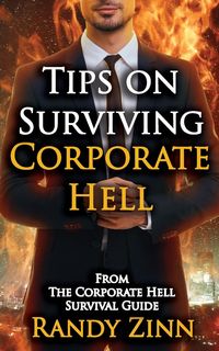 Produktbild: Tips on Surviving Corporate Hell