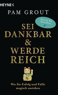 Produktbild: Sei dankbar und werde reich