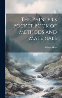 Produktbild: The Painter's Pocket Book of Methods and Materials