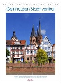 Produktbild: Gelnhausen Stadt vertikal (Tischkalender 2027 DIN A5 hoch), CALVENDO Monatskalender