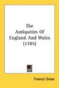 Produktbild: The Antiquities of England and Wales (1785)