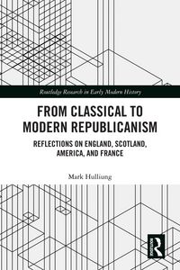 Produktbild: From Classical to Modern Republicanism