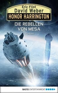 Produktbild: Honor Harrington: Die Rebellen von Mesa
