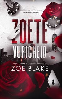 Produktbild: Zoete vurigheid (Meedogenloze obsessie, #6)