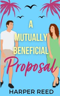 Produktbild: A Mutually Beneficial Proposal