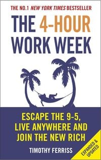 Bild vom Artikel The 4-Hour Work Week vom Autor Timothy Ferriss