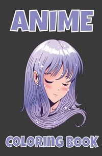 Produktbild: Anime M&auml;dchen Malbuch ein perfektes Geschenk f&uuml;r Anime-Liebhaber, Wundersch&ouml;nen