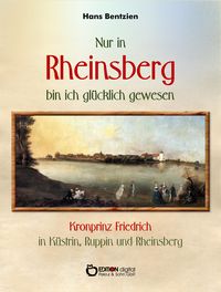 Produktbild: Nur in Rheinsberg bin ich gl&uuml;cklich gewesen