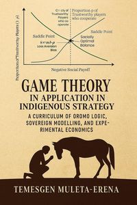Produktbild: Game Theory in Application in Indigenous Strategy