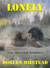 Produktbild: Lonely: Four Historical Romances