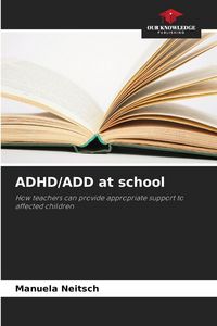 Produktbild: ADHD/ADD at school