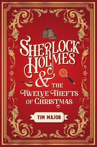 Produktbild: Sherlock Holmes and The Twelve Thefts of Christmas