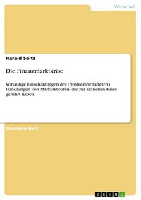 Produktbild: Die Finanzmarktkrise