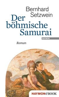 Produktbild: Der b&ouml;hmische Samurai