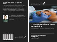 Produktbild: TOXINA BOTUL&Iacute;NICA - una bala m&aacute;gica.