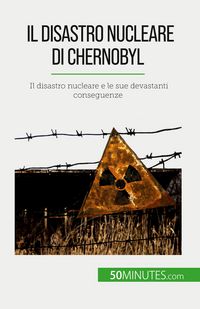 Produktbild: Il disastro nucleare di Chernobyl
