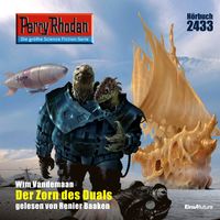 Produktbild: Perry Rhodan 2433: Der Zorn des Duals