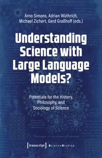 Produktbild: Understanding Science with Large Language Models?