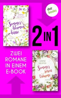 Produktbild: Sommerblumenk&uuml;sse & Sommerrosentr&auml;ume