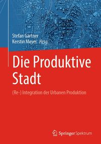 Produktbild: Die Produktive Stadt