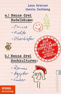 Produktbild: Nenne drei Nadelb&auml;ume: Tanne, Fichte, Oberkiefer & Nenne drei Hochkulturen: R&ouml;mer, &Auml;gypter, Imker
