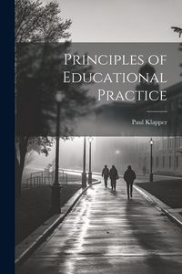 Produktbild: Principles of Educational Practice