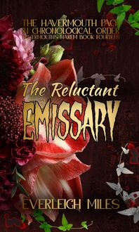Produktbild: The Reluctant Emissary (Havermouth's Harem, #14)