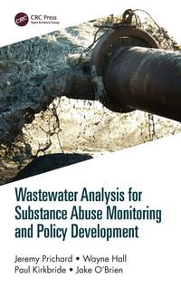 Produktbild: Wastewater Analysis for Substance Abuse Monitoring and Policy Development