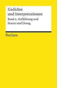 Bild vom Artikel Gedichte und Interpretationen 2. Aufklärung und Sturm und Drang vom Autor Karl Richter