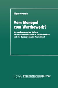 Produktbild: Vom Monopol zum Wettbewerb?