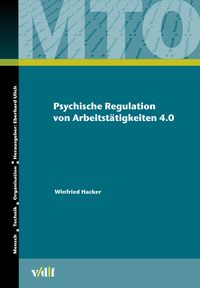 Produktbild: Psychische Regulation von Arbeitst&auml;tigkeiten 4.0